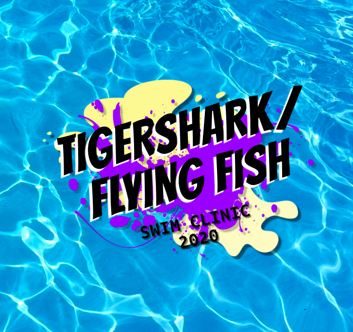 *TIGER SHARK/FLYING FISH CLINIC*