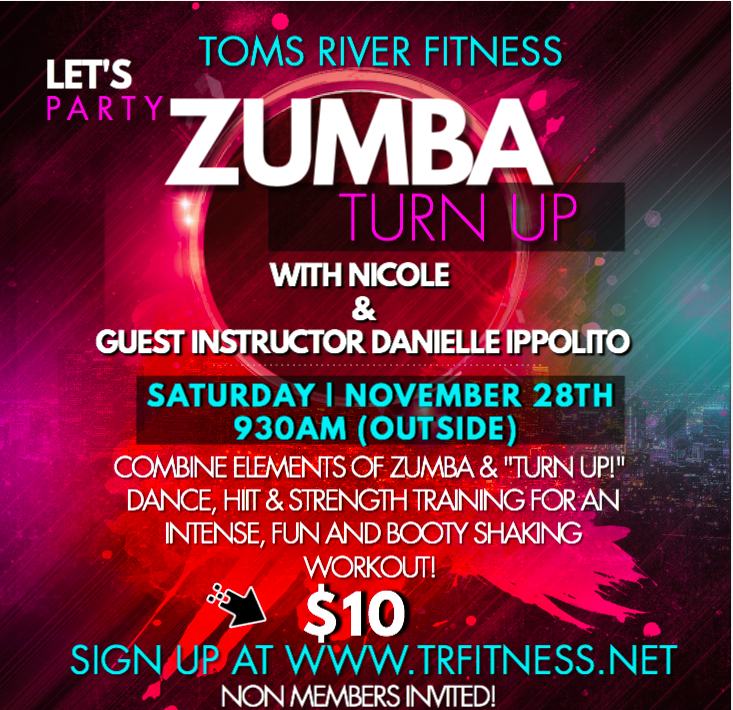 11/28 930AM ZUMBA-TURN UP WITH NICOLE & DANIELLE