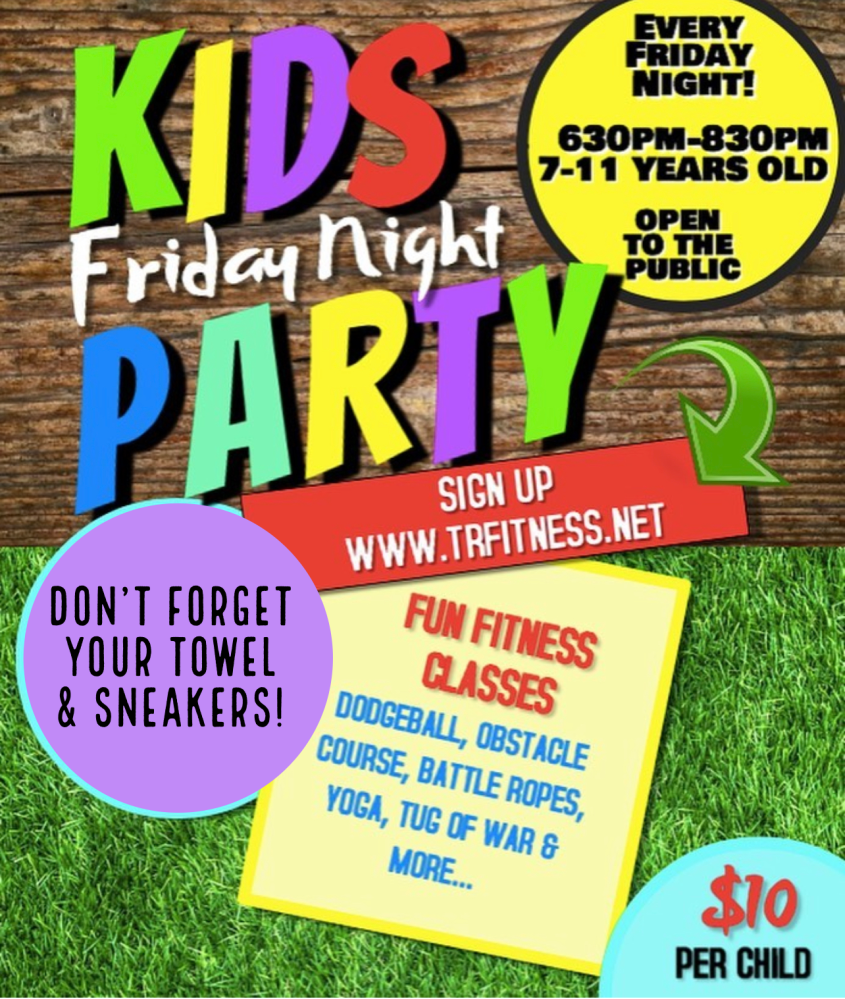 *KIDS FRIDAY NIGHT PARTY* 1/21