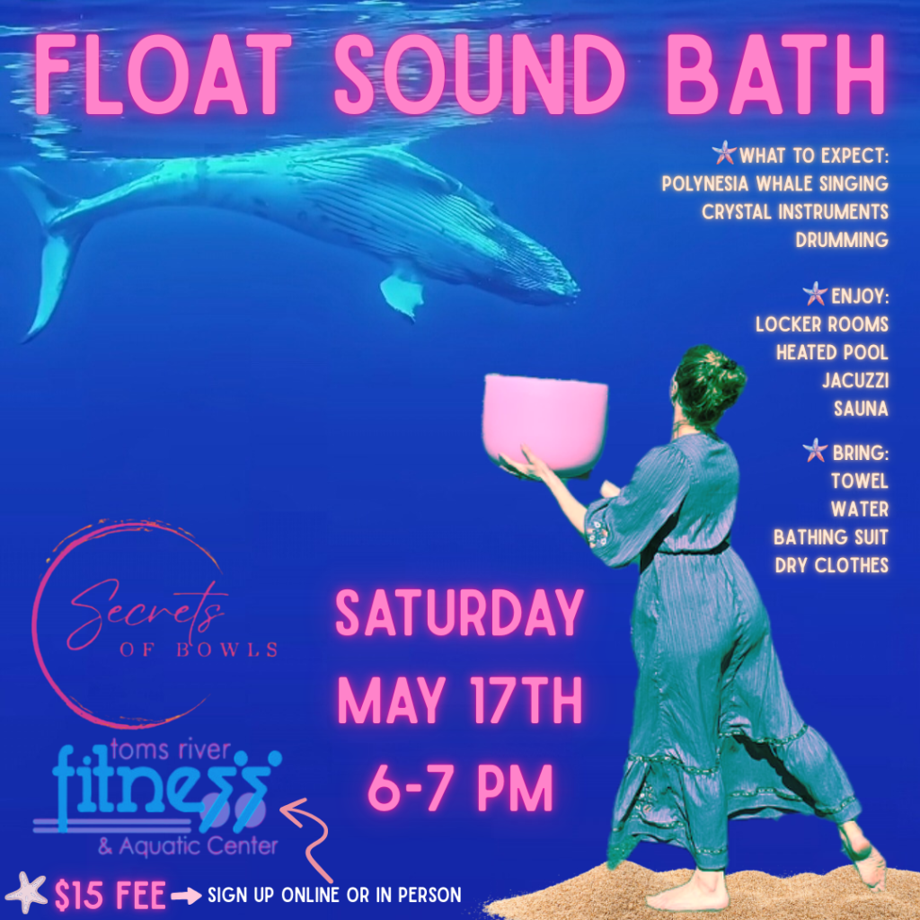*FLOAT SOUND BATH 5/17* 